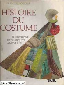 Histoire Du Costume (Spanish Edition)