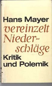 Vereinzelt Niederschlage: Kritik-Polemik (German Edition)