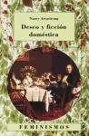Deseo y ficcion domestica/ Desire and Domestic Fiction: Una Historia Politica De La Novela