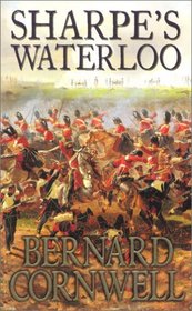 Sharpe's Waterloo (Sharpe, Bk 18)