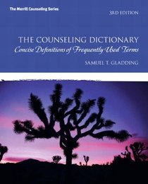 The Counseling Dictionary: Concise Definitions of Frequently Used Terms (3rd Edition)