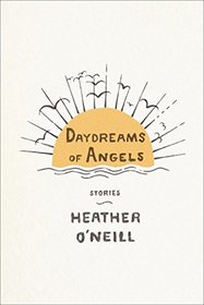 Daydreams of Angels: Stories