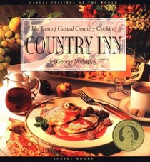 Country Inn: The Best of Casual Country Cooking (Casual Cuisines of the World)