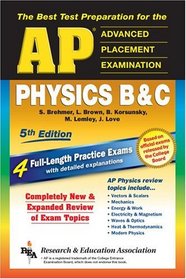 AP Physics B  C (REA) - The Best Test Prep for the Advanced Placement Exam : 5th Edition (Test Preps)