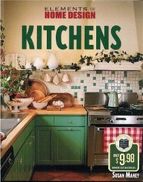Elements of Home Design: Kitchens