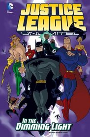 In the Dimming Light (Justice League Unlimited)