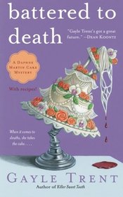 Battered to Death (Daphne Martin, Bk 4)