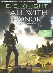 Fall with Honor: A Novel of the Vampire Earth (Vampire Earth Series)