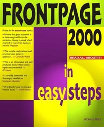 FRONTPAGE 2000: IN EASY STEPS