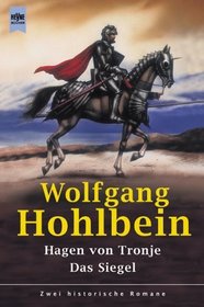 Hagen von Tronje / Das Siegel.