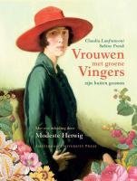Vrouwen Met Groene Vingers Zijn Buiten Gewoon (Dutch Edition)