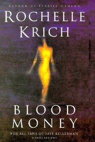 Blood Money (AUTHOR SIGNED FIRST EDITION)
