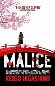 Malice (Kyoichiro Kaga, Bk 4)
