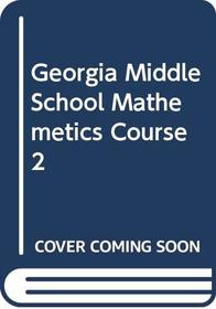 Georgia Middle School Mathemetics Course 2