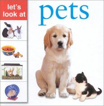 Let's Look at: Pets (Let's Look At...(Lorenz Hardcover))