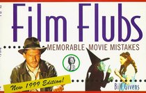 Film Flubs: Memorable Movie Mistakes