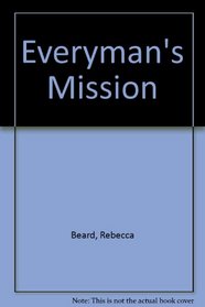 Everyman's Mission