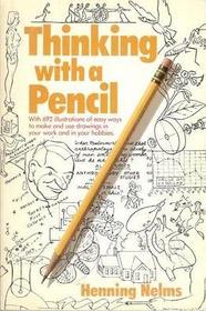 Thinking With a Pencil