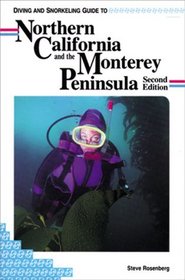 Diving and Snorkeling Guide to Northern California and the Monterey Peninsula (Lonely Planet Pisces Books)