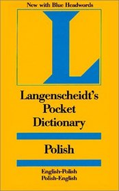 Langenscheidt's Pocket Polish Dictionary: English/Polish Polish/English (Langenscheidt's Pocket Dictionary) (Polish Edition)