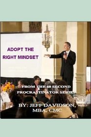 Adopt the Right Mindset