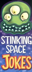 Stinking Space Jokes (Fat Head Joke Books)