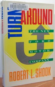 Turnaround: The New Ford Motor Company