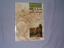 Britain in the 19th Century (Challenging History S.)