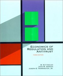 Economics of Regulation and Antitrust - 3rd Edition