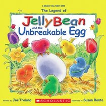 Jelly Bean and the Unbreakable Egg