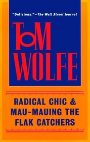 Radical Chic  Mau-Mauing the Flak Catchers