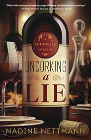 Uncorking a Lie (Sommelier, Bk 2)