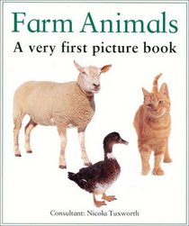 Farm Animals: A Very First Picture Book (Very First Picture Books (Lorenz Board Books))