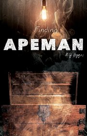 Finding Apeman (Gravel Road Rural)