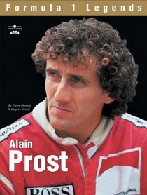 Formula 1 Legends: Alain Prost (Formula 1 Legends)