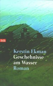 Geschnisse Am Wasser (German Edition)