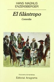 Filantropo, El (Spanish Edition)