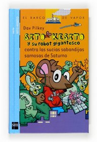 Sito Kesito Contra Los Estupidos Bichos (Spanish Edition)