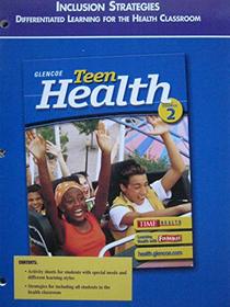 Teen Health Course 2 Inclusion Strategies (Differentiated Learning for the Health Classroom)