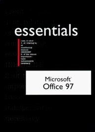 Microsoft Office 97 Professional Essentials