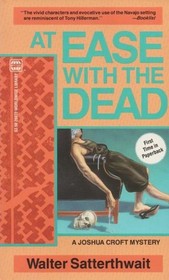 At Ease With The Dead (Joshua Croft, Bk 2)