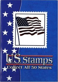 U.s. Stamps : Collect All 50 States (U.S. Stamps)