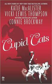 Cupid Cats: A Cat's Game / Unleashed / Cat Scratch Fever