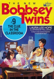 The Clue in the Classroom (New Bobbsey Twins, No 9)