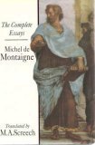 Montaigne: Complete Essays