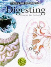 Digesting (Under the Microscope S.)