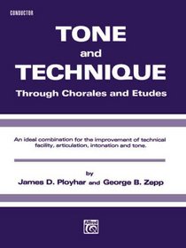 Tone and Technique Through Chorales and Etudes - Conductor