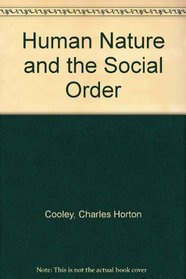 Human Nature and the Social Order