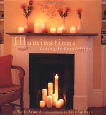 Illuminations: Living by Candlelight