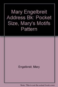 Mary Engelbreit Address Bk: Pocket Size, Mary's Motifs Pattern